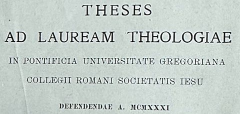 Naslovnica teza: Theses ad lauream theologiae in Pontificia Universitate Gregoriana, defendendae a. MCMXXXI.