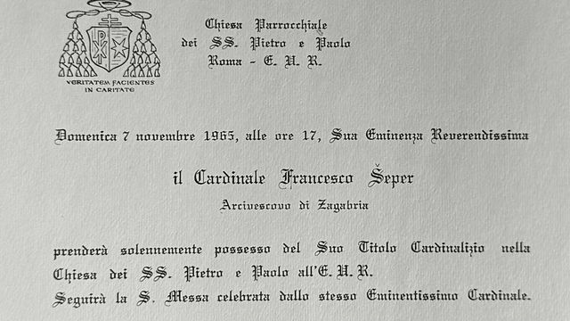 Tiskani poziv: u nedjelju 7. studenoga 1965. kardinal Franjo Šeper preuzima naslovnu crkvu Sv. Petra i Pavla u Rimu; gore lijevo njegov grb s geslom Veritatem facientes in caritate.